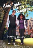 Amo tanto, não sei quanto (eBook, ePUB)