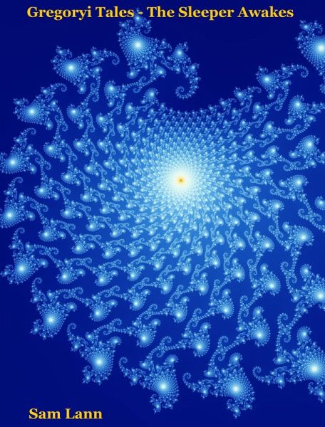 Gregoryi Tales - The Sleeper Awakes (eBook, ePUB)