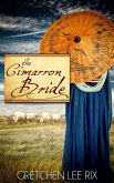 The Cimarron Bride (eBook, ePUB) The Cimarron Bride (eBook, ePUB)