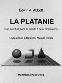 La Platanie - Une aventure dans le monde à deux dimensions (eBook, ePUB)