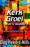 Kerke groei ... dit is moontlik! (eBook, ePUB)