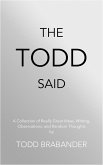 The Todd Said (eBook, ePUB) The Todd Said (eBook, ePUB)
