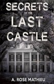 Secrets of the Last Castle (eBook, ePUB)
