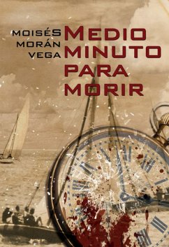 Cover Medio minuto para morir (eBook, ePUB)