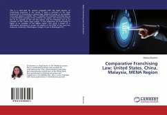 Comparative Franchising Law: United States, China, Malaysia, MENA Region - Elsaman, Radwa