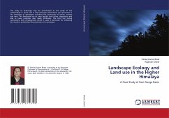 Landscape Ecology and Land use in the Higher Himalaya