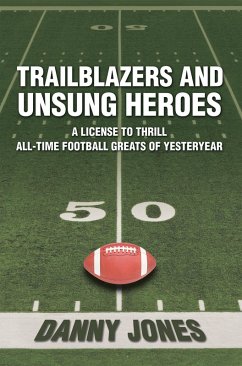 Trailblazers and Unsung Heroes (eBook, ePUB)