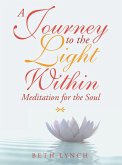 A Journey to the Light Within (eBook, ePUB)