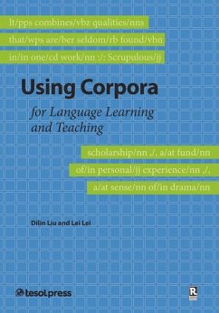 Using Corpora for Language Learning and Teaching - Liu, Dilin; Lei, Lei