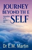 Journey Beyond the Self (eBook, ePUB) Journey Beyond the Self (eBook, ePUB)