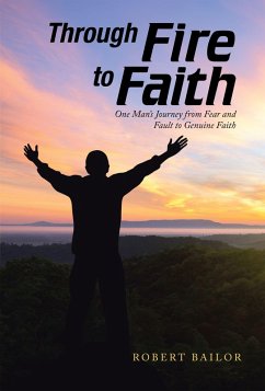 Through Fire to Faith (eBook, ePUB)