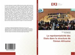 La représentativité des Etats dans la structure de l'Union Africaine - Mughanda, Muhindo;Katsunga, Elvis