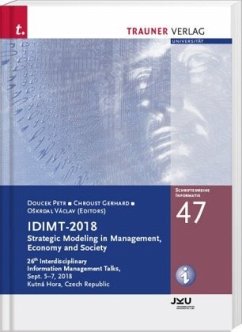 IDIMT-2018, Strategic Modeling in Management, Economy and Society, Schriftenreihe Informatik, Band 47 - Chroust, Gerhard