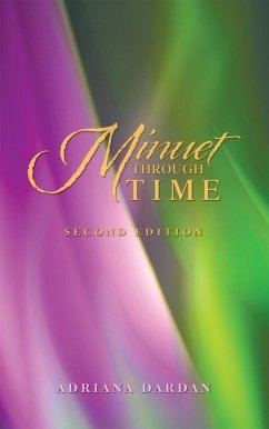 Minuet Through Time (eBook, ePUB)