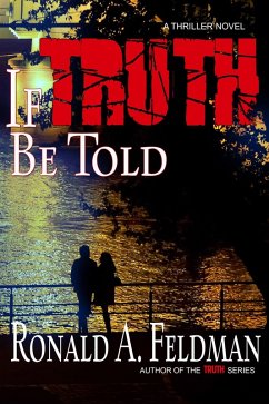 Cover If Truth Be Told (TRUTH Series, #2) (eBook, ePUB)