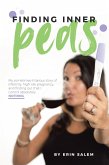 Finding Inner Peas (eBook, ePUB)