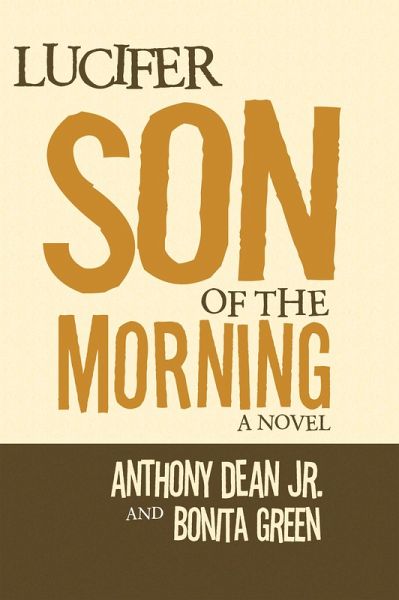 Lucifer Son of the Morning (eBook, ePUB)