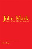 John Mark (eBook, ePUB)