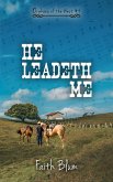 He Leadeth Me (Orphans of the West, #4) (eBook, ePUB)
