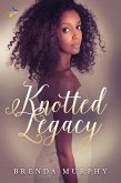 Knotted Legacy (eBook, ePUB)
