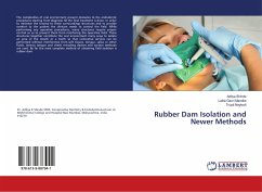 Rubber Dam Isolation and Newer Methods