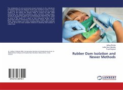 Rubber Dam Isolation and Newer Methods - Shinde, Aditya;Mandke, Lalita Gauri;Naykodi, Trupti