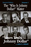 The "Who Is Johnny Dollar?" Matter, Volume 1 (eBook, ePUB) The "Who Is Johnny Dollar?" Matter, Volume 1 (eBook, ePUB)
