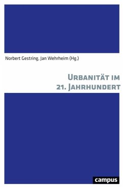 Urbanität im 21. Jahrhundert (eBook, PDF)