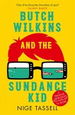 Butch Wilkins and the Sundance Kid (eBook, ePUB)