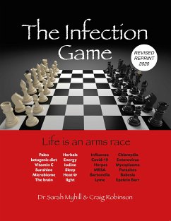 The Infection Game (eBook, ePUB) - Myhill, Sarah; Robinson, Craig