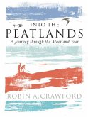 Into the Peatlands (eBook, ePUB)