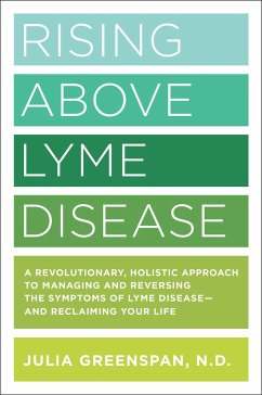 Rising Above Lyme Disease - Greenspan, Julia