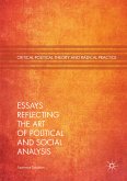 Essays Reflecting the Art of Political and Social Analysis (eBook, PDF)