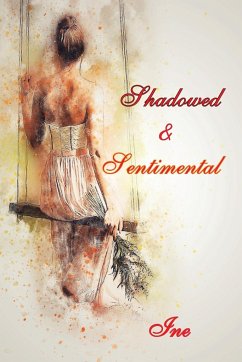 Shadowed & Sentimental - Herceg, Irene