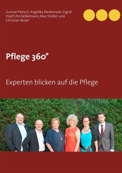 Pflege 360° - Reiser, Christian;Pietsch, Gunnar;Oeßelmann, Ute