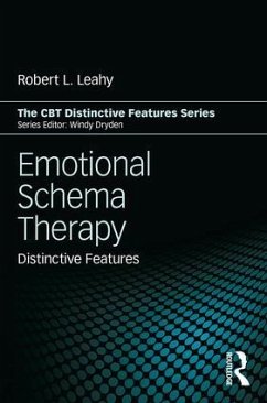 Emotional Schema Therapy - Leahy, Robert L. (Weill-Cornell University Medical College, New York