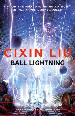 Ball Lightning - Liu, Cixin
