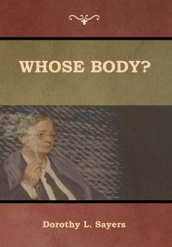 Whose Body? - Sayers, Dorothy L.