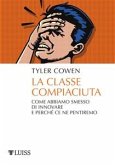 La classe compiaciuta (eBook, ePUB)