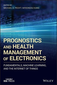 Prognostics and Health Management of Electronics (eBook, ePUB)