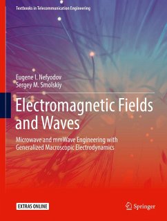 Electromagnetic Fields and Waves (eBook, PDF) - Nefyodov, Eugene I.; Smolskiy, Sergey M.