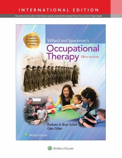 Willard and Spackman's Occupational Therapy, International Edition - Schell, Barbara; Gillen, Glen