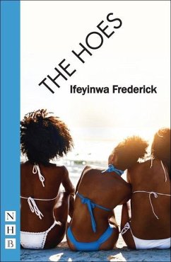The Hoes - Frederick, Ifeyinwa