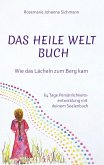 Das Heile Welt Buch Das Heile Welt Buch