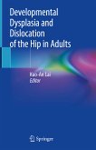 Developmental Dysplasia and Dislocation of the Hip in Adults (eBook, PDF)