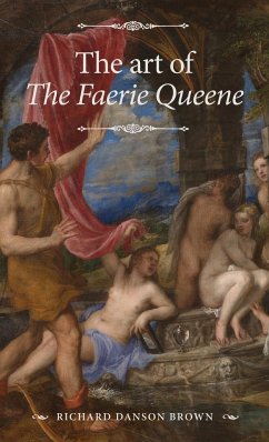 The art of The Faerie Queene - Danson Brown, Richard