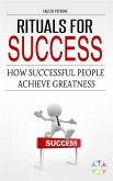 Rituals for Success (eBook, ePUB)