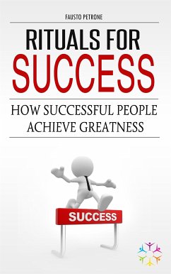 Rituals for Success (eBook, ePUB) - Petrone, Fausto