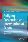 Bullying Prevention and Intervention at School (eBook, PDF)