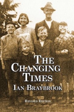 The Changing Times - Braybrook, Ian
